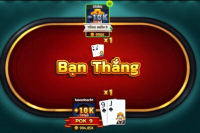 Pok Deng là gì? Hướng dẫn chơi game bài Pok Deng chi tiết