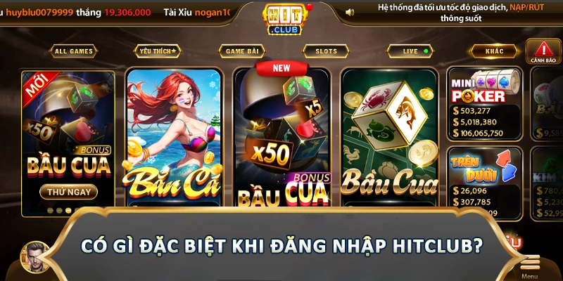 Đăng Nhập Hitclub – Khám Phá Thiên Đường Cá Cược Đỉnh Cao Có gì đặc biệt khi đăng nhập Hitclub?